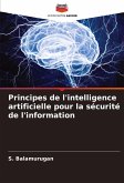 Principes de l'intelligence artificielle pour la sécurité de l'information