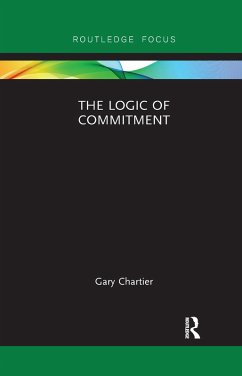 The Logic of Commitment - Chartier, Gary