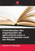 Contribuições das organizações de agricultores para o desenvolvimento rural em Mezam