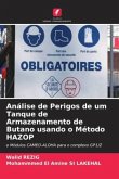 Análise de Perigos de um Tanque de Armazenamento de Butano usando o Método HAZOP