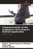 Computerisation of the pregnancy card using an Android application