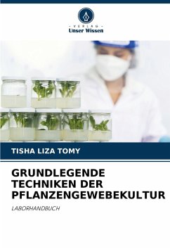 Cover GRUNDLEGENDE TECHNIKEN DER PFLANZENGEWEBEKULTUR