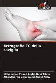 Artrografia TC della caviglia
