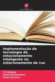 Implementação da tecnologia de estacionamento inteligente no estacionamento de rua