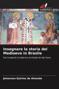 Insegnare la storia del Medioevo in Brasile - Almeida, Jémerson Quirino de