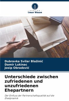 Cover Unterschiede zwischen zufriedenen und unzufriedenen Ehepartnern