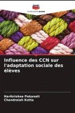 Influence des CCN sur l'adaptation sociale des élèves