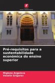 Pré-requisitos para a sustentabilidade económica do ensino superior