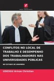 CONFLITOS NO LOCAL DE TRABALHO E DESEMPENHO DOS TRABALHADORES NAS UNIVERSIDADES PÚBLICAS