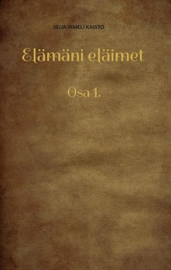 Elämäni eläimet Elämäni eläimet