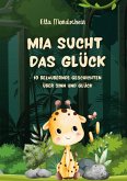 Mia sucht das Glück
