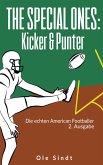 The Special Ones: Kicker & Punter The Special Ones: Kicker & Punter