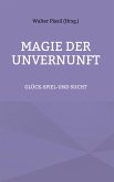 Magie der Unvernunft