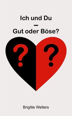 Cover Ich und Du - Gut oder Böse?