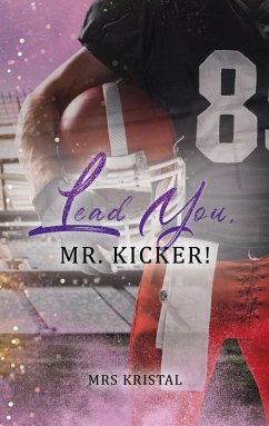 Cover Lead You, Mr. Kicker!