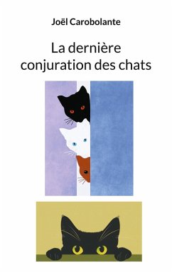 La dernière conjuration des chats Cover La dernière conjuration des chats