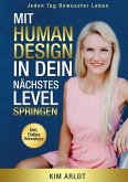 Mit Human Design in dein nächstes Level springen Mit Human Design in dein nächstes Level springen