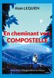 En cheminant vers Compostelle - Bild 1