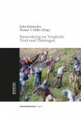 Bauernkrieg im Vergleich: Tirol und Thüringen