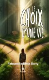 Le choix d&quote;une vie (eBook, ePUB)