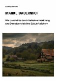 Marke Bauernhof (eBook, ePUB)