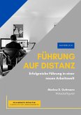 Führung auf Distanz (eBook, ePUB)