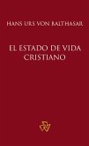 El estado de vida cristiano (eBook, ePUB)