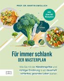 Für immer schlank – der Masterplan (eBook, ePUB)