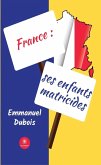 France : ses enfants matricides (eBook, ePUB)