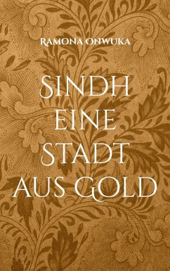 Cover Sindh eine Stadt aus Gold (eBook, ePUB)