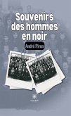 Souvenirs des hommes en noir (eBook, ePUB)