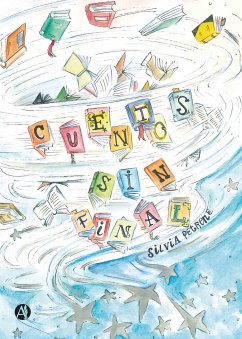 Cuentos sin final (eBook, ePUB) - Petrone, Silvia