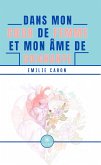 Dans mon cœur de femme et mon âme de soignante (eBook, ePUB)