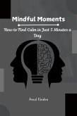 Mindful Moments (eBook, ePUB)