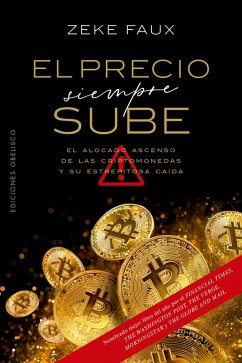 El precio siempre sube (eBook, ePUB) - Faux, Zeke