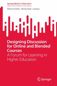 Designing Discussion for Online and Blended Courses (eBook, PDF) - Forbes, Dianne; Daly, Nicola; Li, Liang