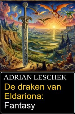 Cover De draken van Eldariona: Fantasy (eBook, ePUB)