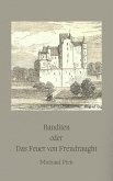 Banditen oder Das Feuer von Frendraught (eBook, ePUB)