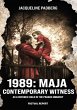 1989: Maja, contemporary witness... - Bild 1