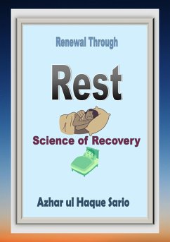 Renewal Through Rest (eBook, ePUB) - Sario, Azhar ul Haque