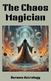 The Chaos Magician (eBook, ePUB)