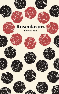 Rosenkranz (eBook, ePUB) - Jan, Florian