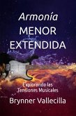Armonía Menor Extendida (eBook, ePUB) Armonía Menor Extendida (eBook, ePUB)