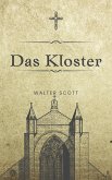 Das Kloster (eBook, ePUB)