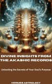 Divine Insights from the Akashic Records (eBook, ePUB)