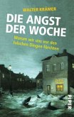 Die Angst der Woche (Restauflage) Die Angst der Woche (Restauflage)