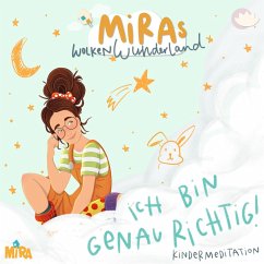 Cover MiRAs Wolkenwunderland: Ich bin genau richtig! (MP3-Download)