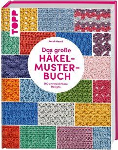 Das große Häkelmuster-Buch   (Mängelexemplar) - Hazell, Sarah