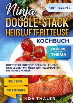 Ninja Double-Stack Heißluftfritteuse Kochbuch - Thaler, Linda