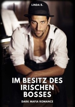 Im Besitz des irischen Bosses - B., Linda